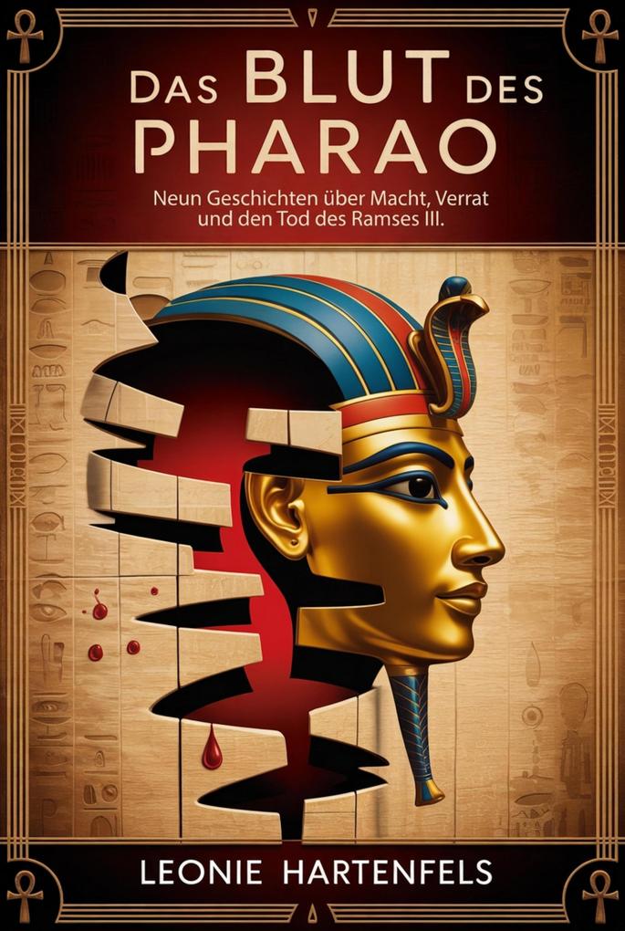 Das Blut des Pharao