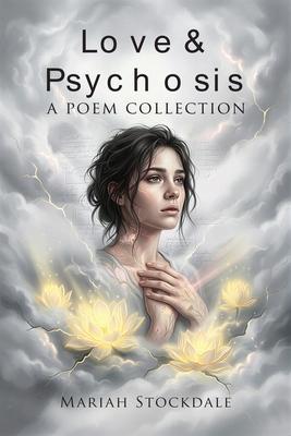 Love & Psychosis