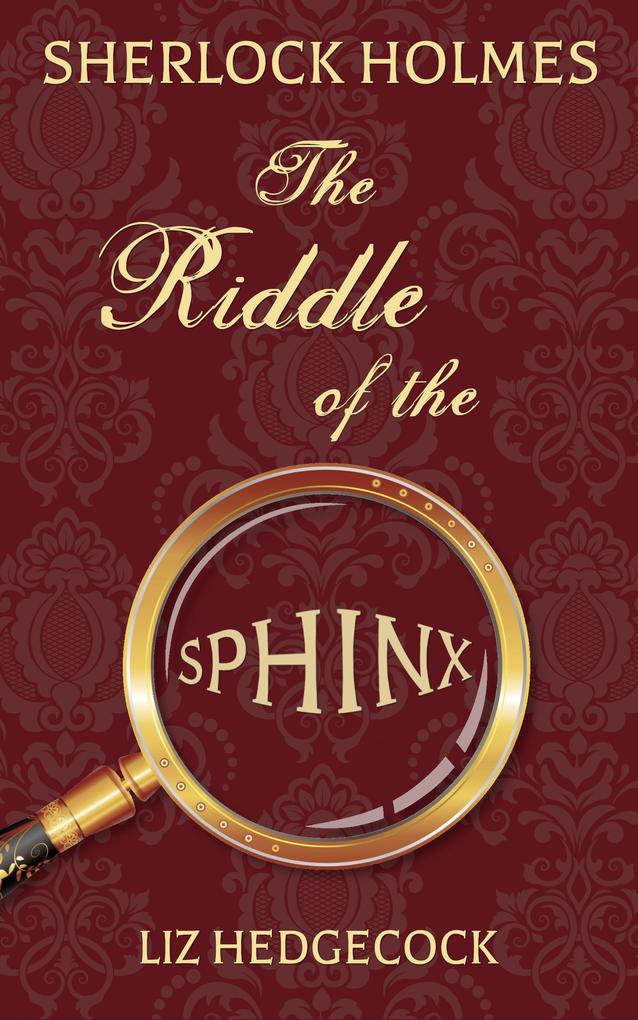 Sherlock Holmes: The Riddle of the Sphinx