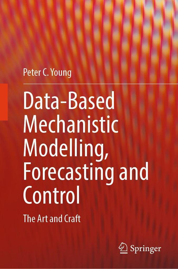 Data-Based Mechanistic Modelling Forecasting and Control