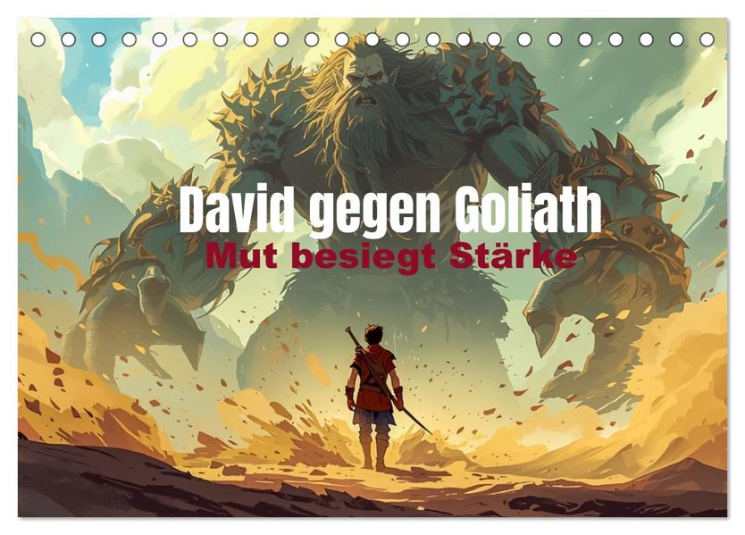 David gegen Goliath - Mut besiegt Stärke (Tischkalender 2027 DIN A5 quer) CALVENDO Monatskalender
