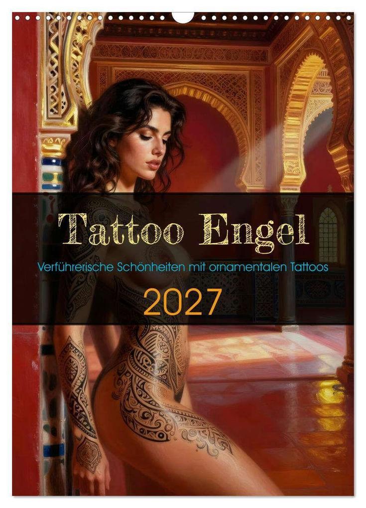 Tattoo Engel (Wandkalender 2027 DIN A3 hoch) CALVENDO Monatskalender