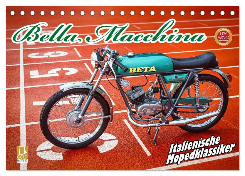 Bella Macchina (Tischkalender 2027 DIN A5 quer) CALVENDO Monatskalender