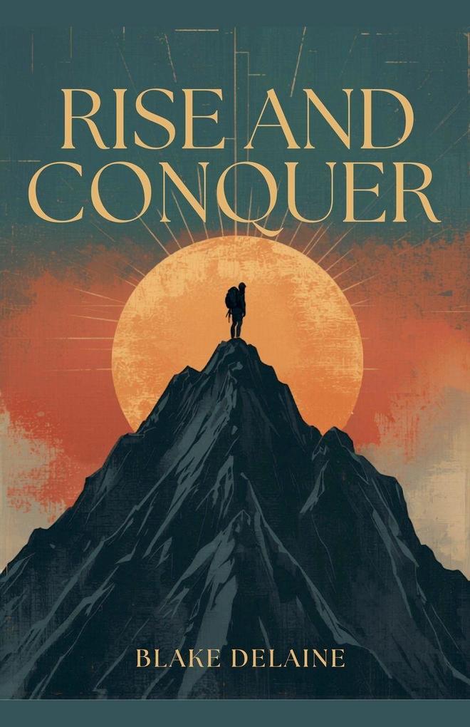 Rise & Conquer
