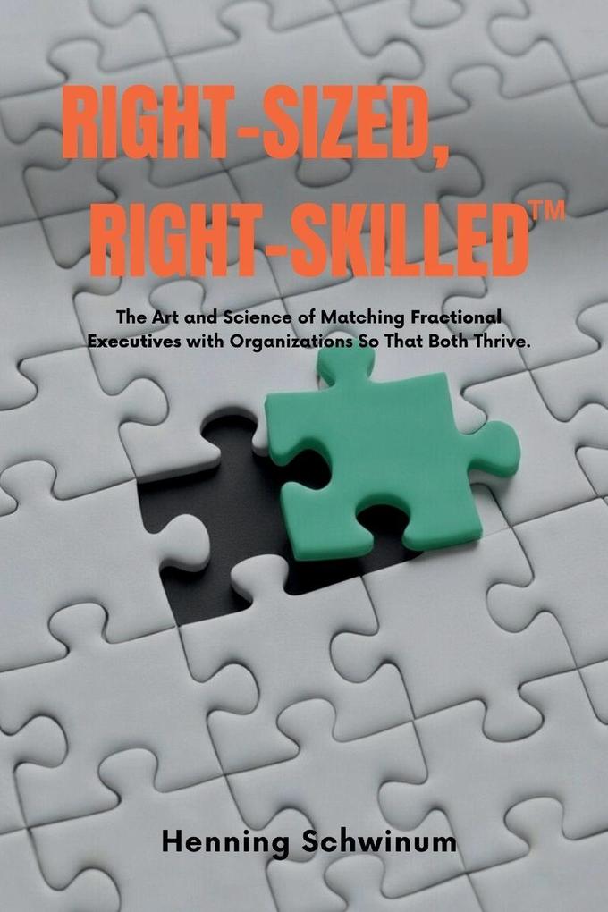 Right-Sized Right-Skilled