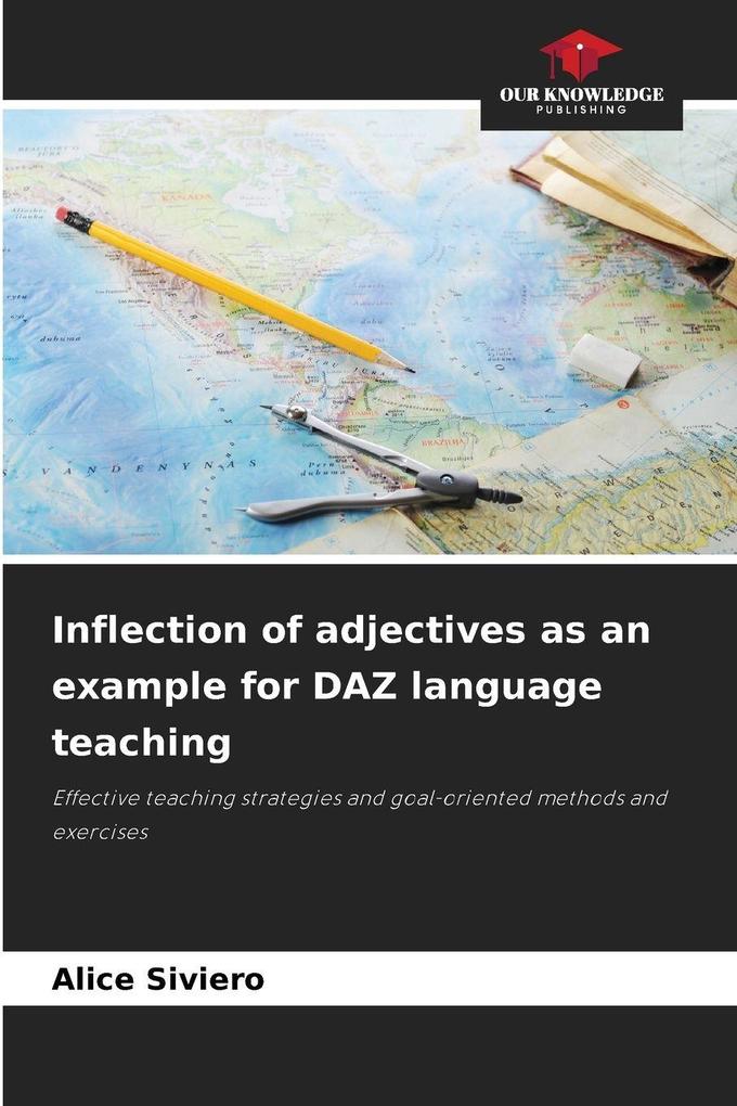 Inflection of adjectives as an example for DAZ language teaching
