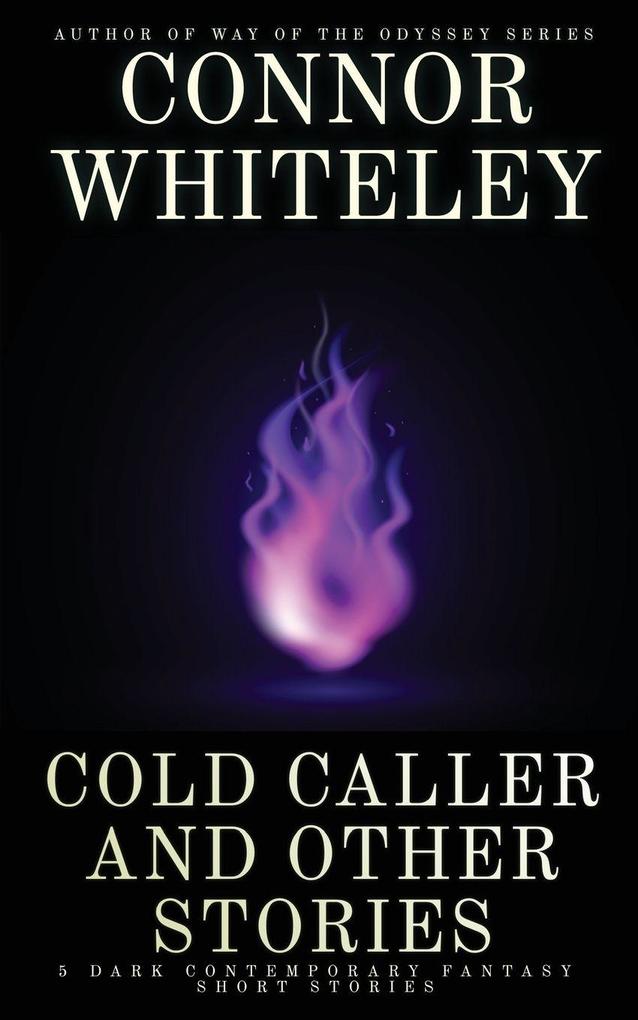 Cold Caller and Other Stories