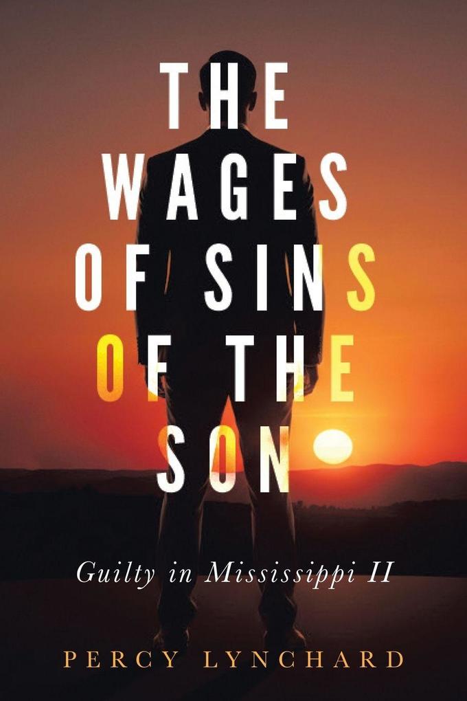 The Wages of Sins of the Son