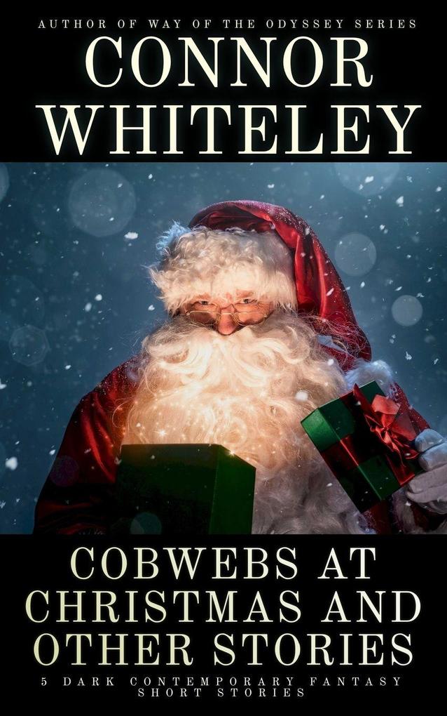 Cobwebs At Christmas and Other Stories