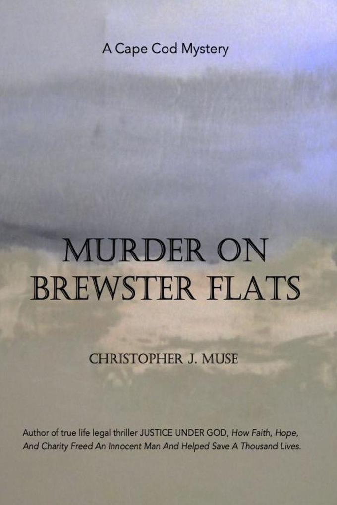 MURDER ON BREWSTER FLATS