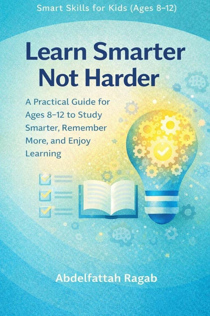 Learn Smarter Not Harder