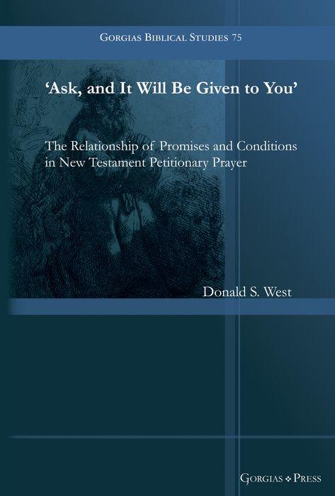 'Ask and It Will Be Given to You'