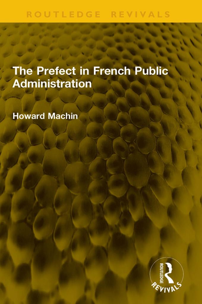 The Prefect in French Public Administration