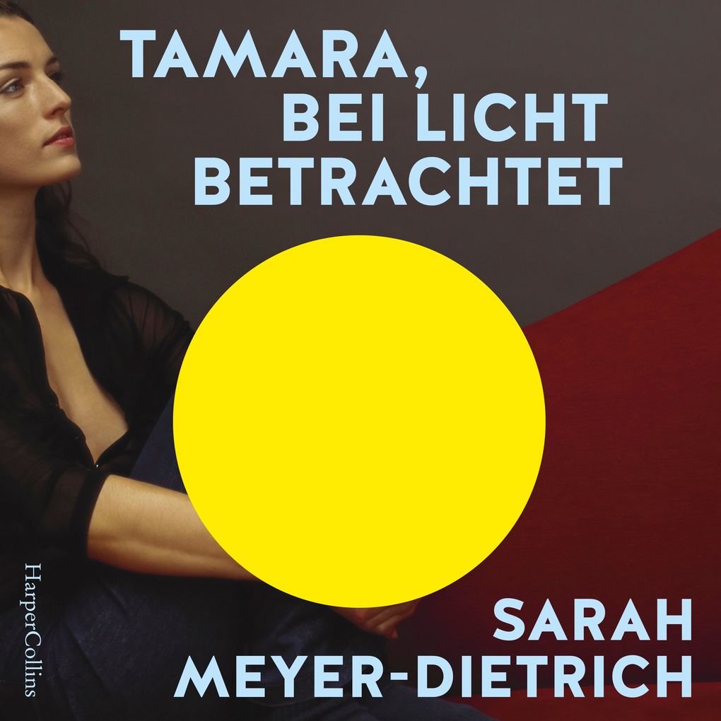 Tamara bei Licht betrachtet