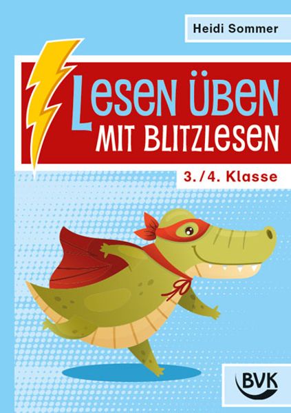 Lesen üben mit Blitzlesen 3./4. Klasse