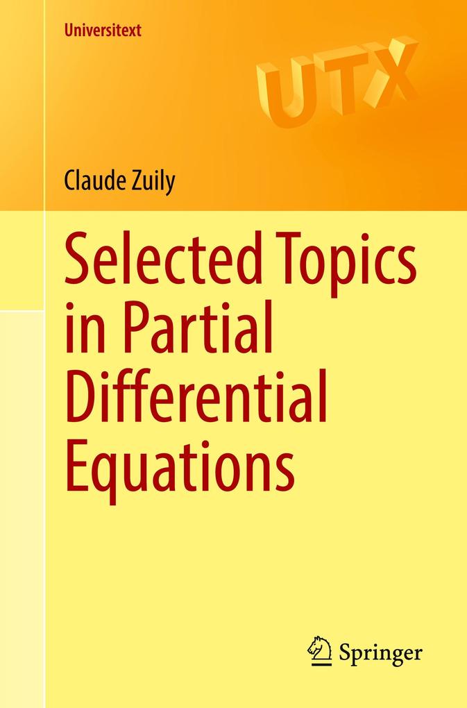 Selected Topics in Partial Differential Equations