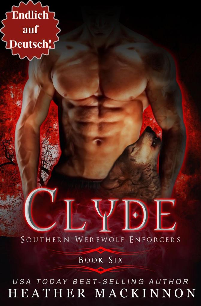 Clyde (Endlich Auf Deutsch!)