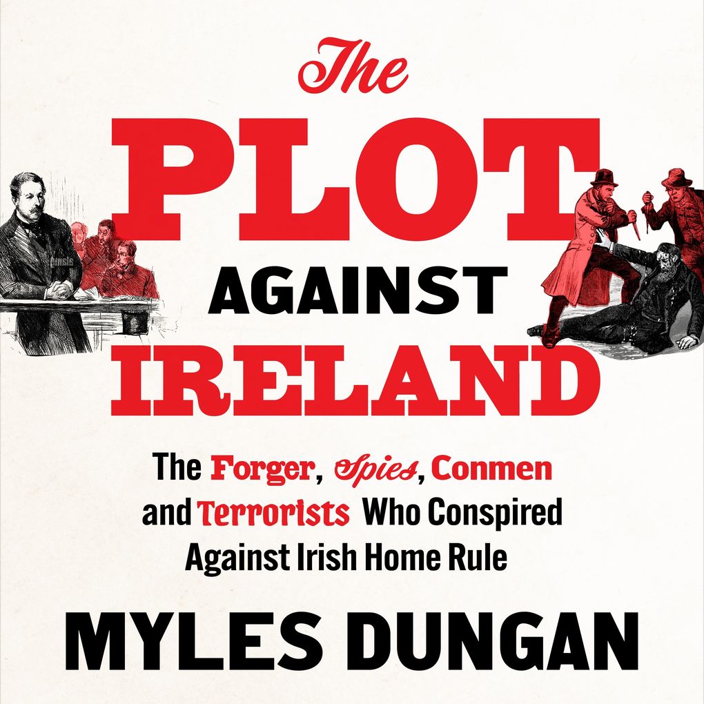 The Plot Against Ireland
