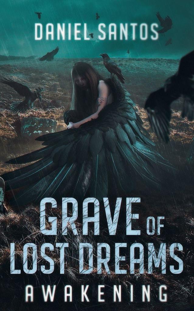 Grave of Lost Dreams Awakening