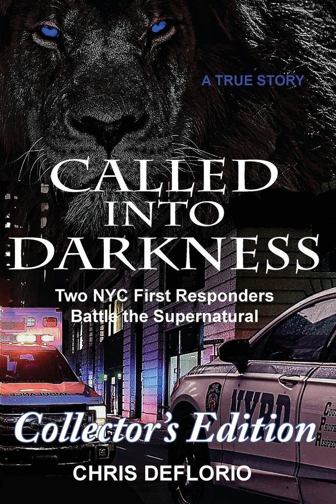 Called Into Darkness
