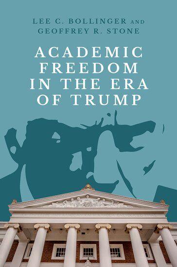 Academic Freedom in the Era of Trump