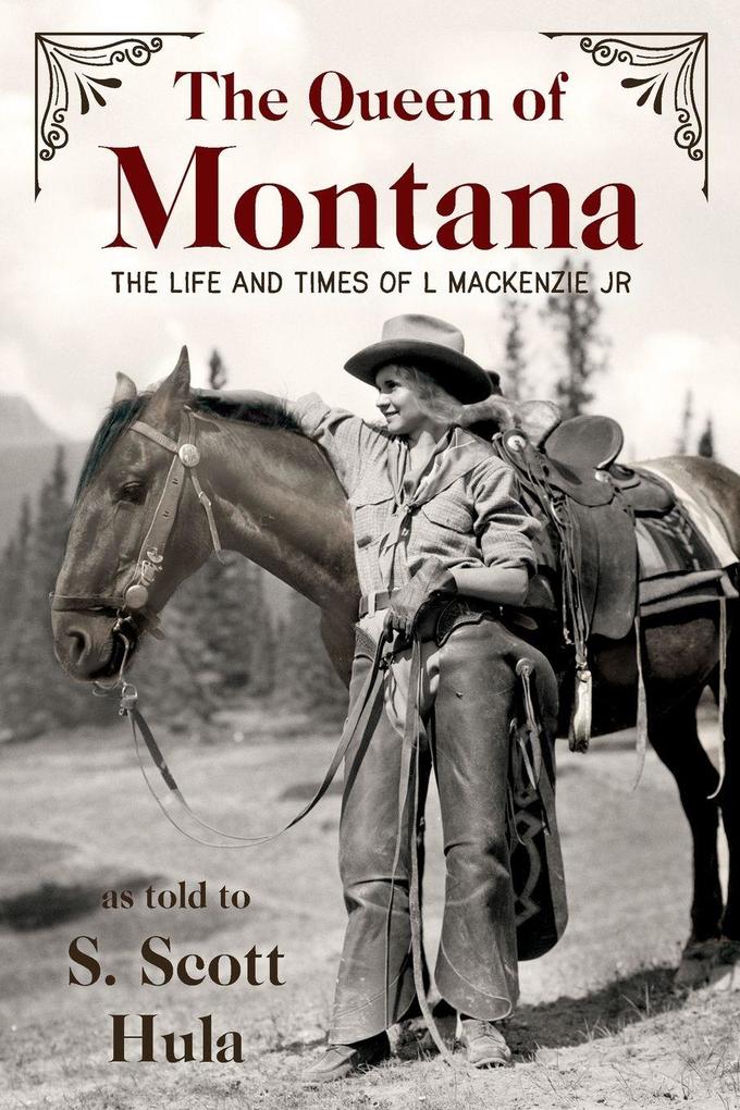The Queen of Montana