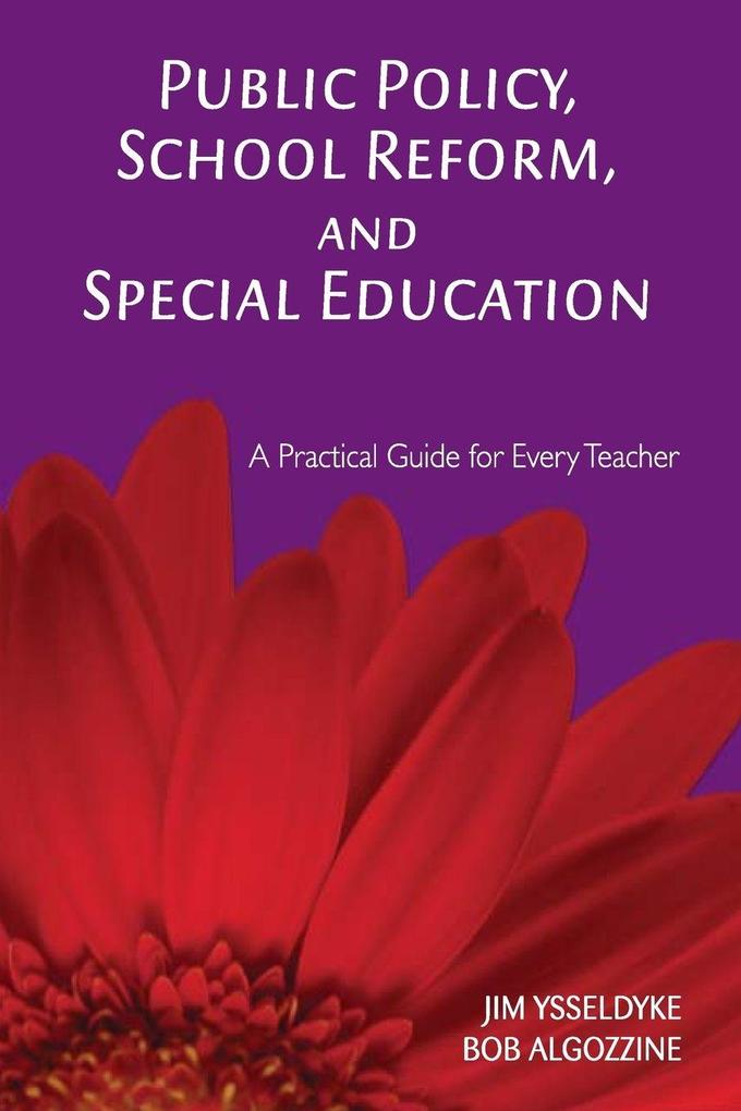 Public Policy School Reform and Special Education