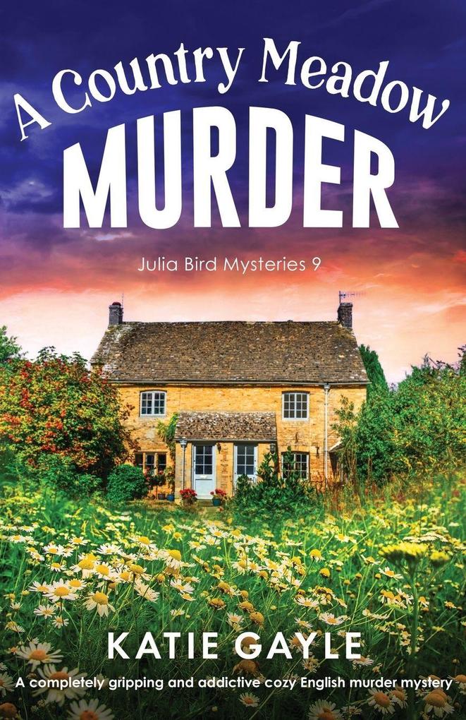 A Country Meadow Murder