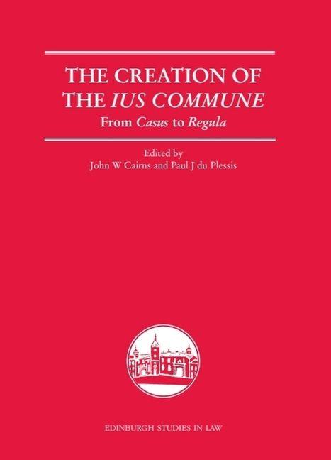 The Creation of the Ius Commune