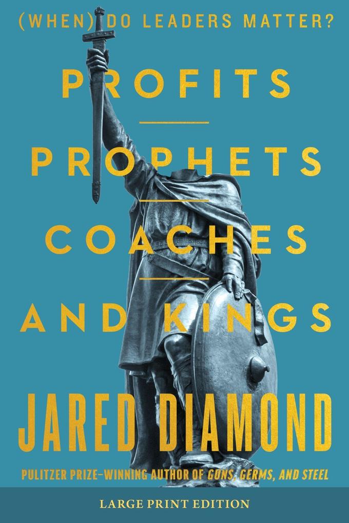 Profits Prophets Coaches and Kings