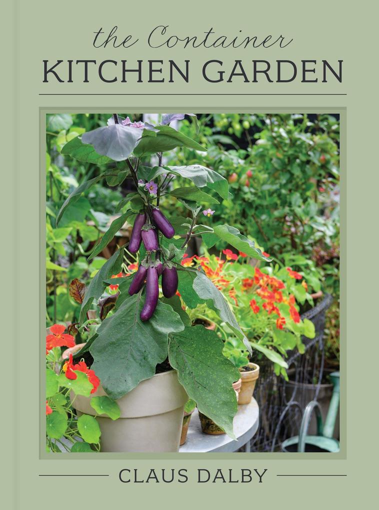The Container Kitchen Garden