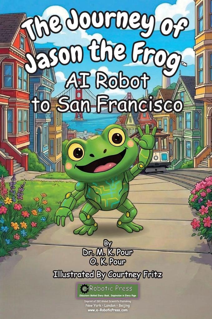 The Journey of Jason the Frog(TM) AI Robot to San Francisco