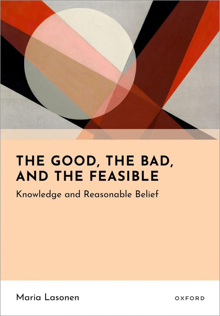 The Good the Bad and the Feasible