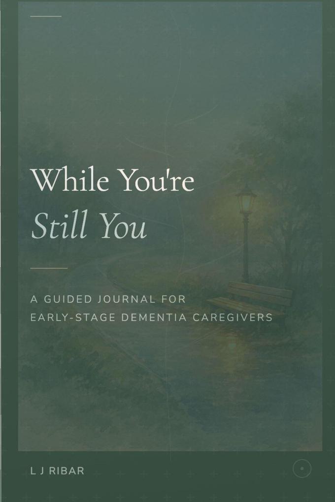 While You're Still You