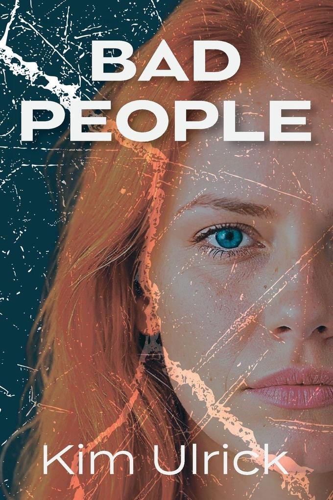 Bad People
