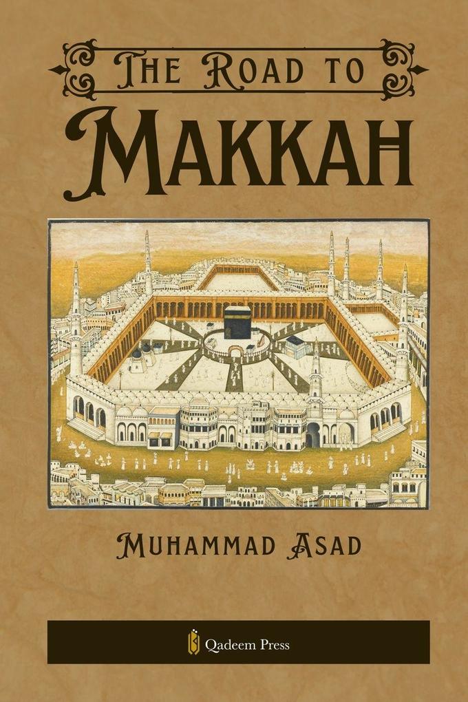 The Road to Makkah