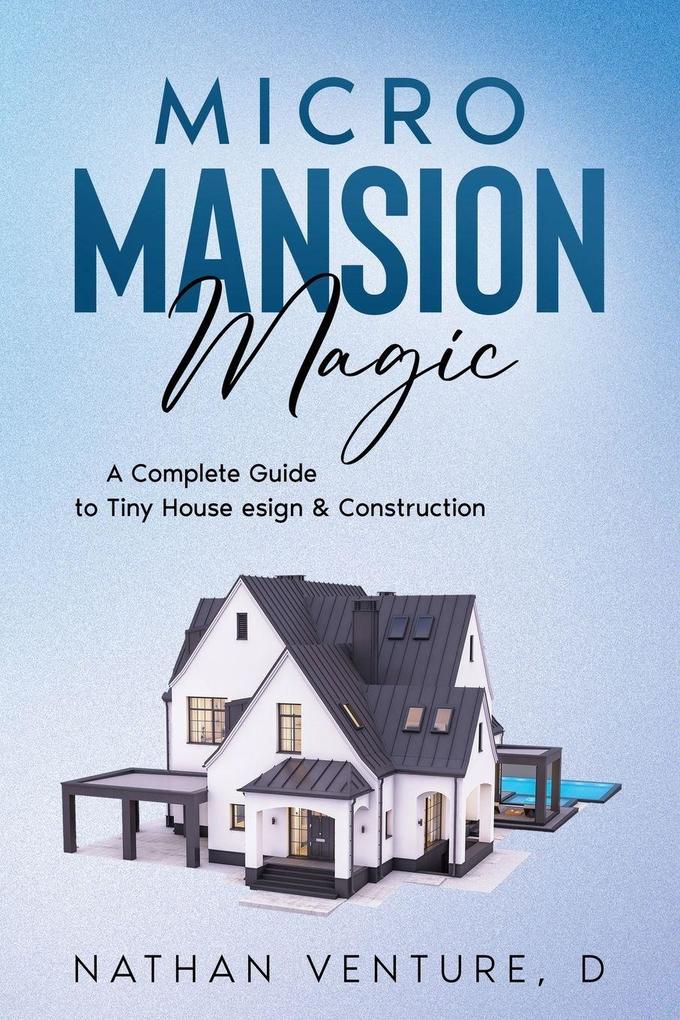 Micro Mansion Magic