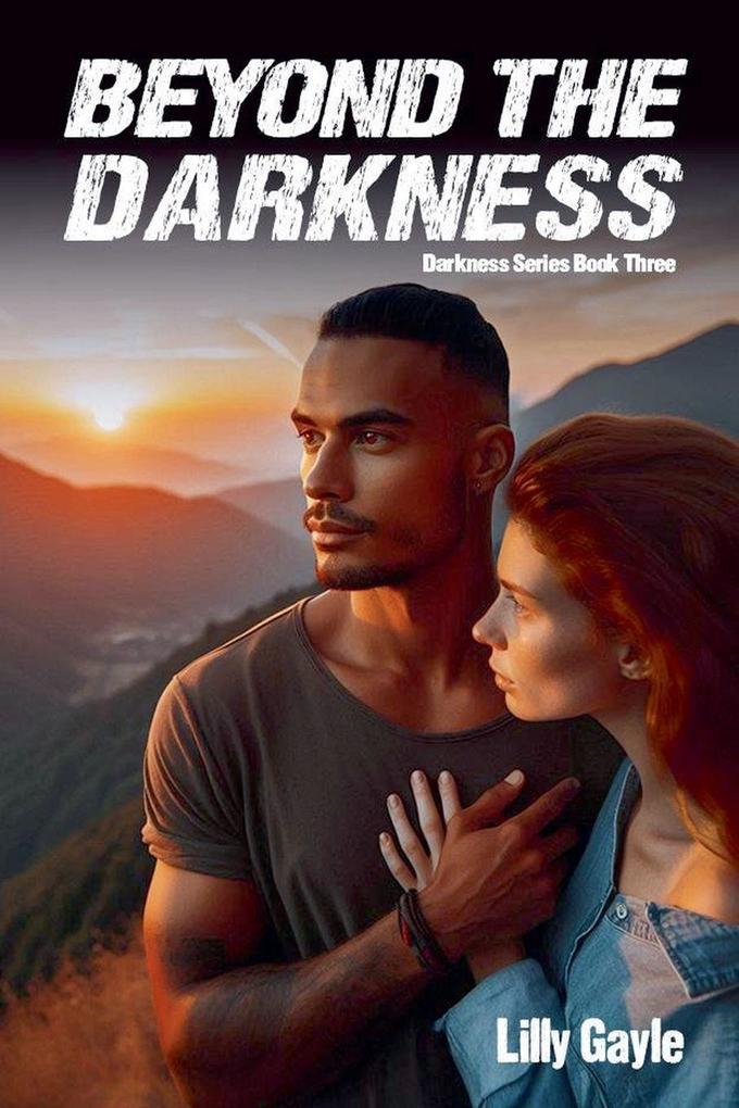 Beyond the Darkness
