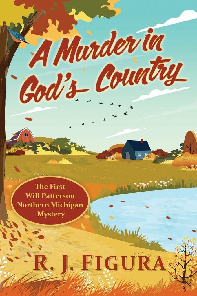 A Murder in God's Country