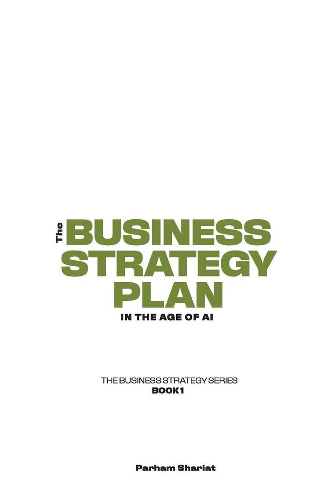 The Business Strategy Plan