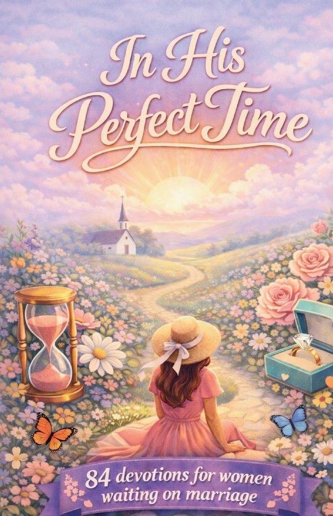 In His Perfect Time