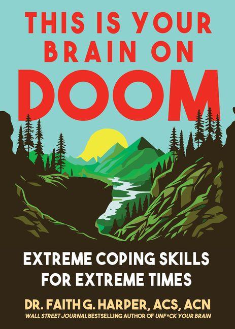 This Is Your Brain on Doom