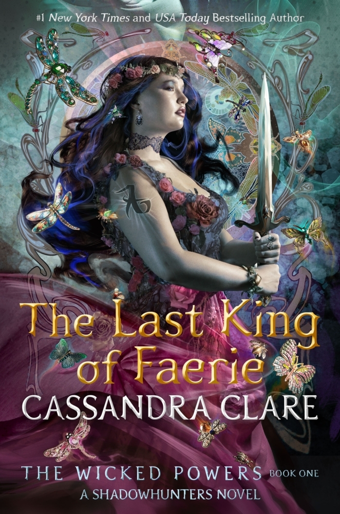 The Wicked Powers 1: The Last King of Faerie