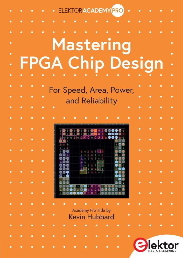 Mastering FPGA Chip Design