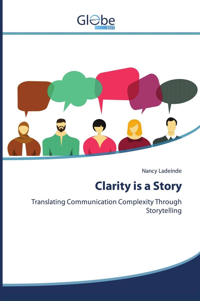 Clarity is a Story