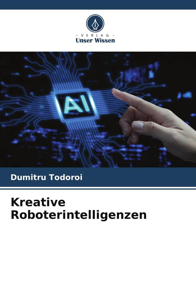 Kreative Roboterintelligenzen