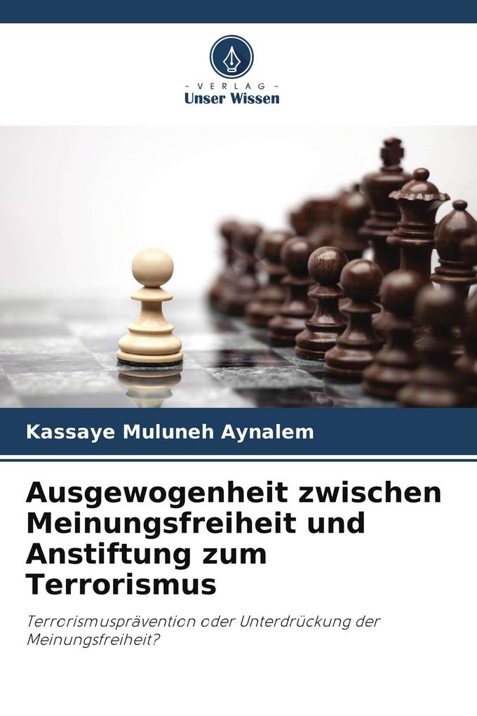 Ausgewogenheit zwischen Meinungsfreiheit und Anstiftung zum Terrorismus