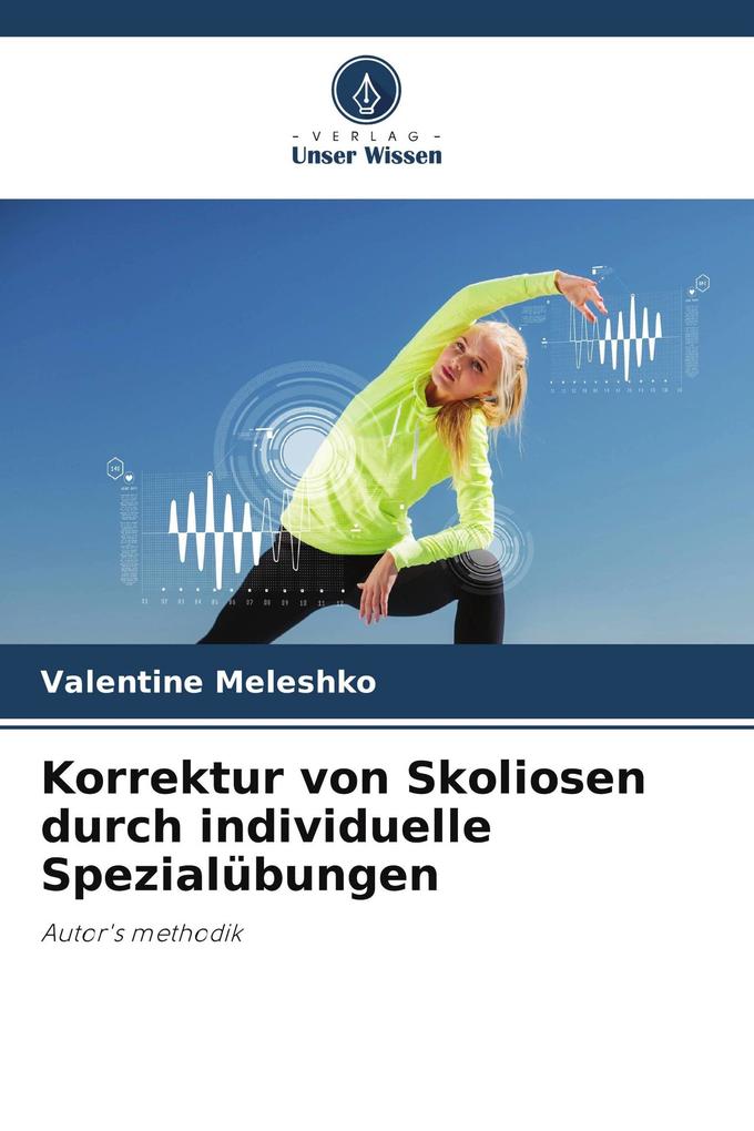 Korrektur von Skoliosen durch individuelle Spezialübungen