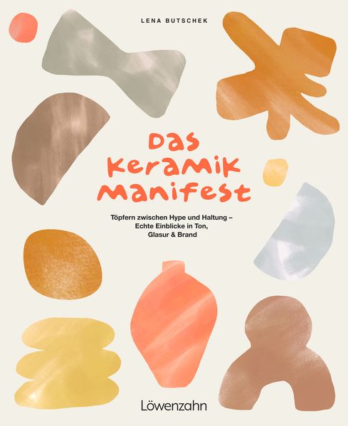 Das Keramik-Manifest