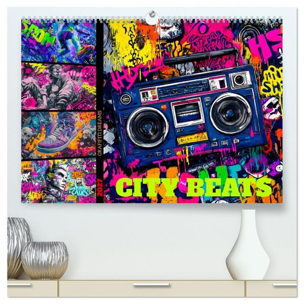 City Beats - Graffiti Dreams (hochwertiger Premium Wandkalender 2027 DIN A2 quer) Kunstdruck in Hochglanz